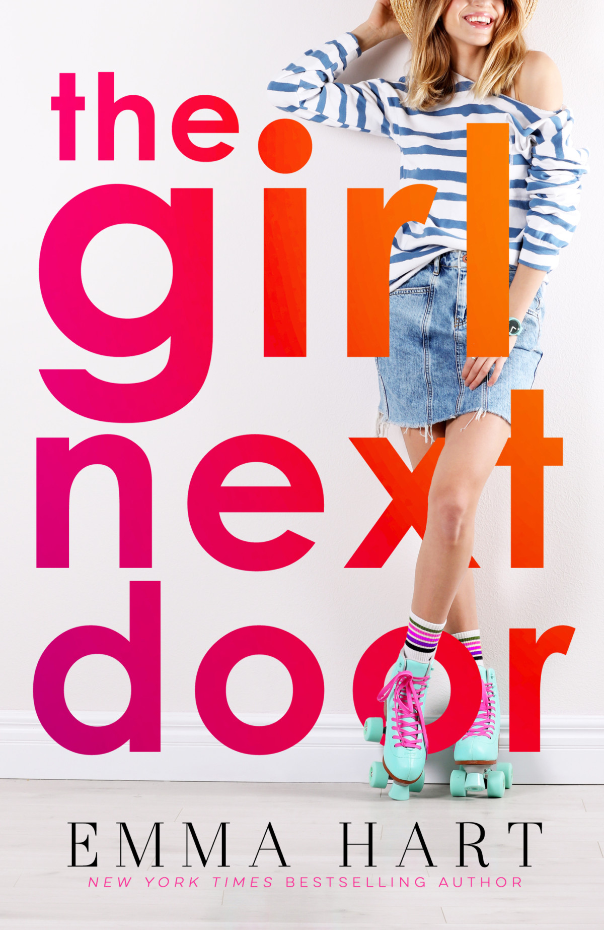 The Girl Next Door Emma Hart Hart Emma