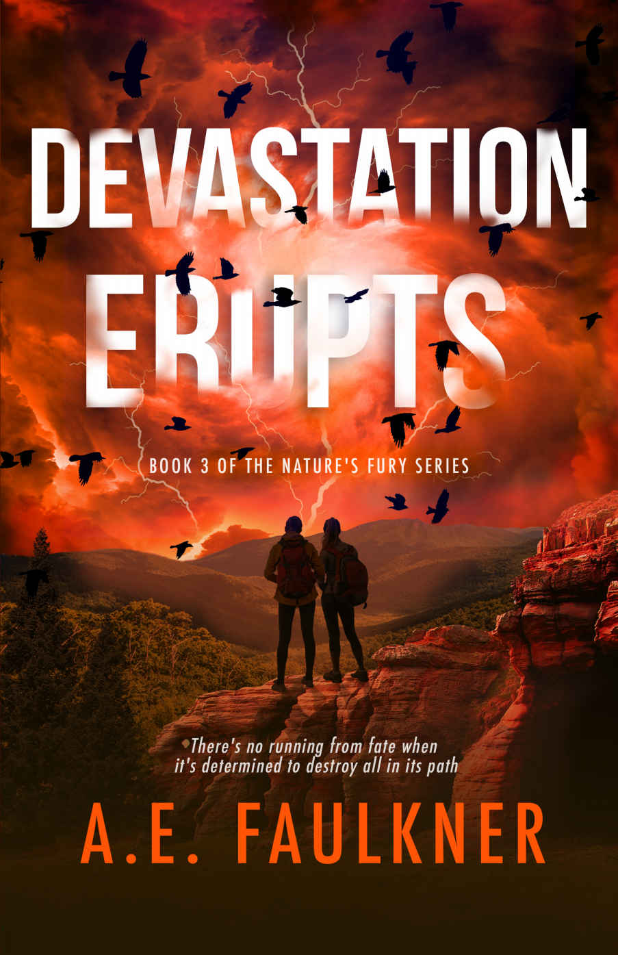 Devastation Erupts A E Faulkner Faulkner A E
