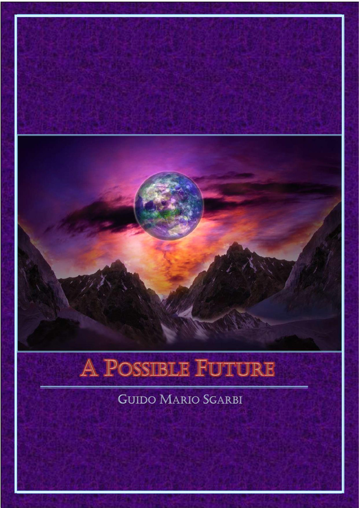 A Possible Future 1st Edition Guido Mario Sgarbi