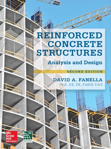 Reinforced Concrete Structures Analysis And Design 2nd Edition 2nd Edition David A Fanella