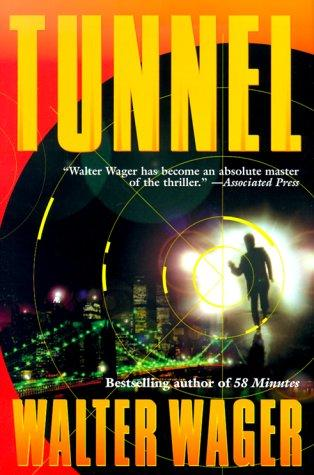 Tunnel Wager Walter H