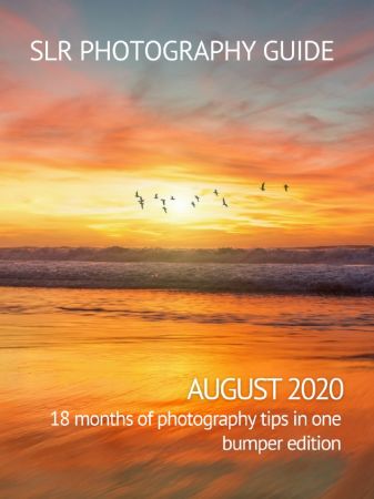 Slr Photography Guide August 2020 Slr Photography Guide