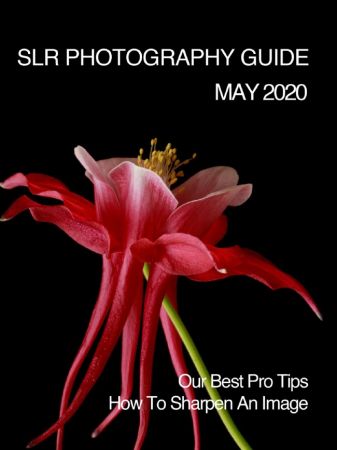 Slr Photography Guide May 2020 Slr Photography Guide