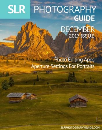 Slr Photography Guide December 2017 Slr Photography Guide