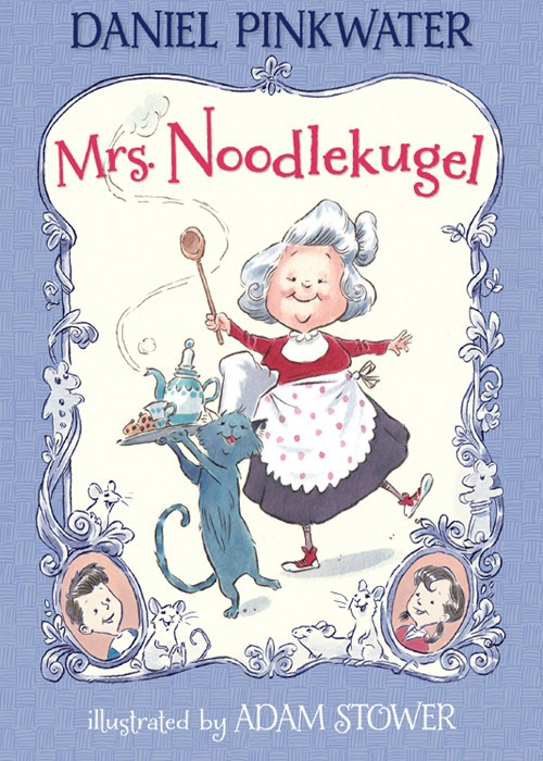 Mrs Noodlekugel Daniel Manus Pinkwater