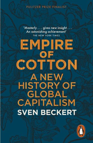 Empire Of Cotton Sven Beckert
