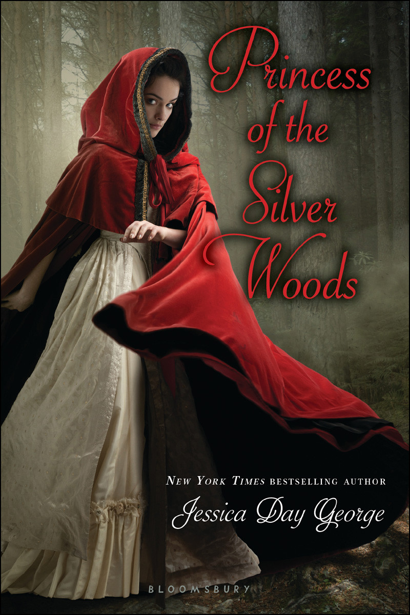 Princess Of The Silver Woods Twelve Dancing Princesses Book 3 Jessica Day George George