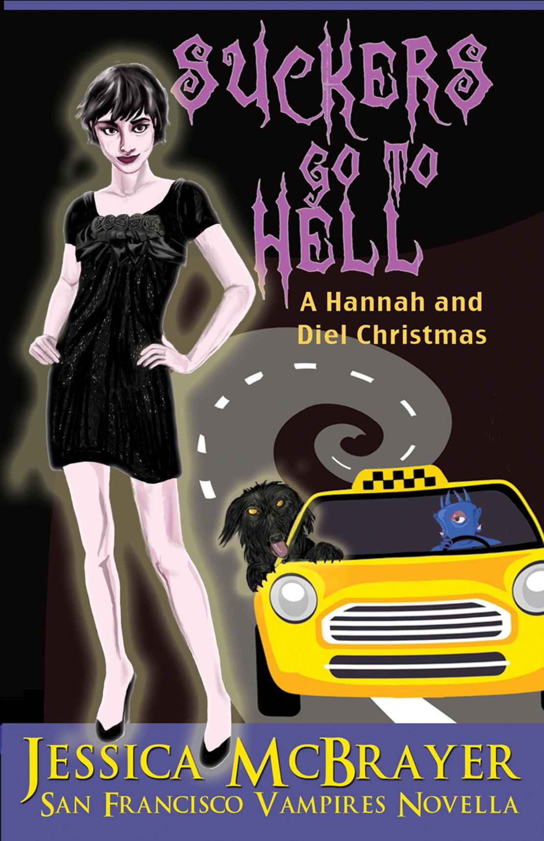Suckers Go To Hell Book 4 San Francisco Vampires Jessica Mcbrayer