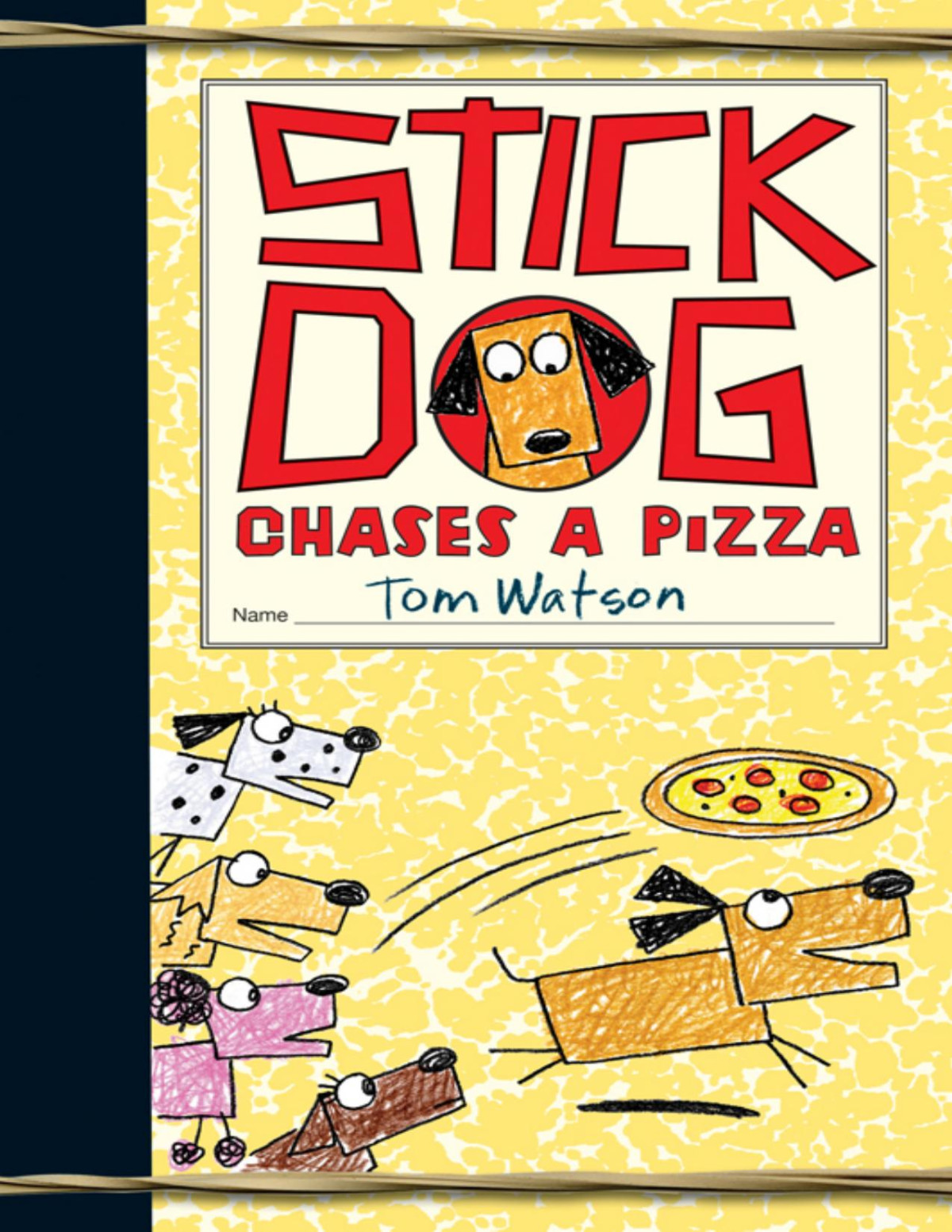 Stick Dog Chases A Pizza Tom Watson