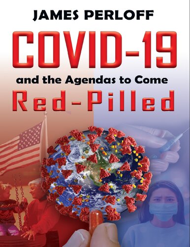 Covid19 And The Agendas To Come Redpilled James Perloff