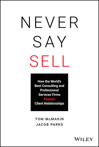 Never Say Sell Tom Mcmakin Jacob Parks Mcmakin Tom Parks