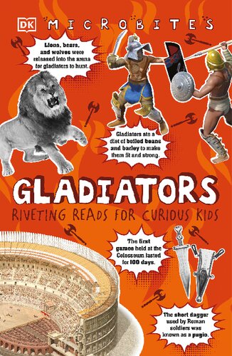 Gladiators Riveting Reads For Curious Kids Dk