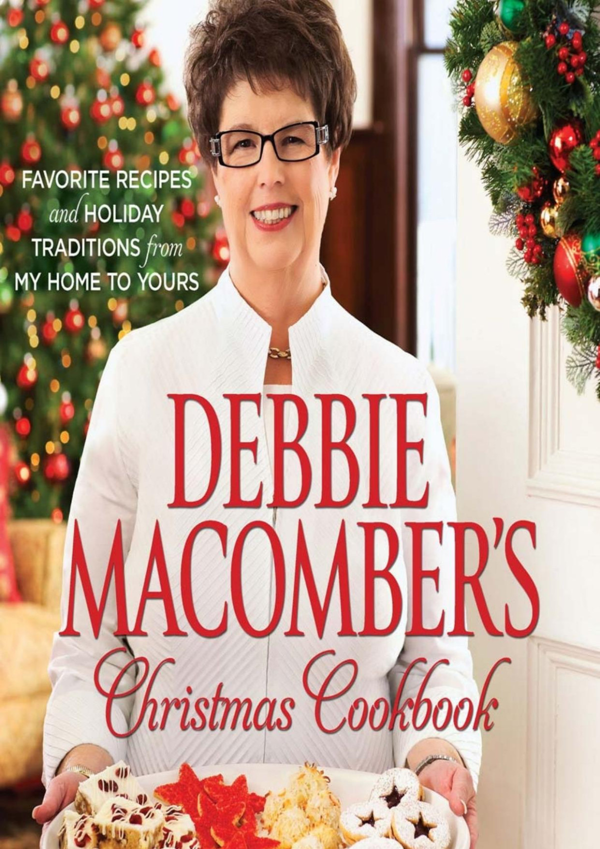 Debbie Macombers Christmas Cookbook Debbie Macomber