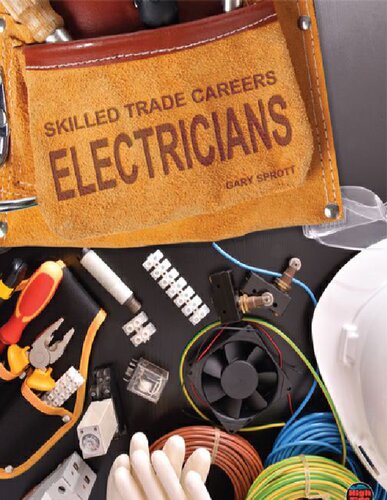 Rourke Educational Media Skilled Trade Careers Electricians Gary Sprott