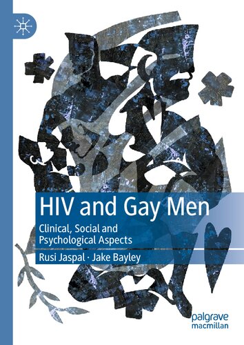 Hiv And Gay Men Clinical Social And Psychological Aspects 1st Edition Rusi Jaspal