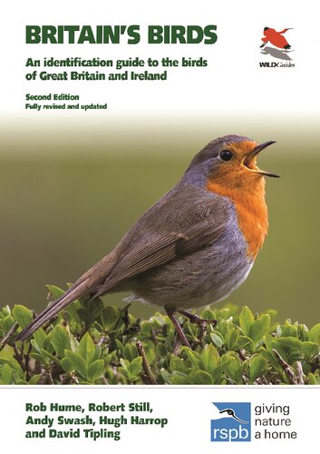 Britains Birds An Identification Guide To The Birds Of Great Britain And Ireland 2nd Edition Rob Hume