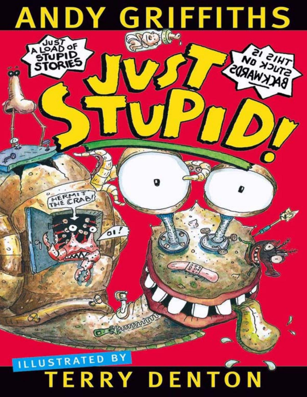 Just Stupid Andy Griffiths Terry Denton