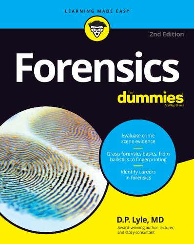 Forensics For Dummies 2nd Edition Douglas P Lyle D P Lyle