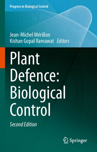 Plant Defence Biological Control 2nd Edition Jeanmichel Mrillon