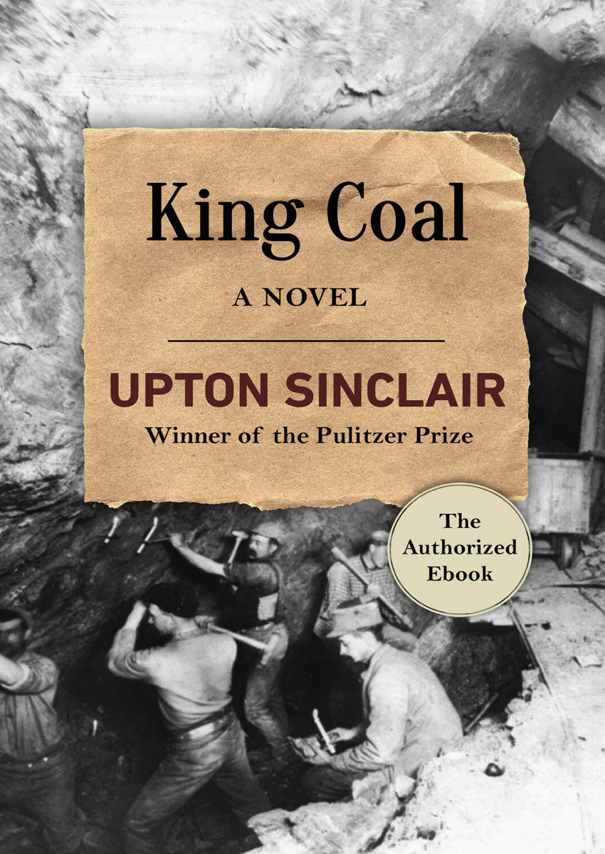 King Coal Upton Sinclair