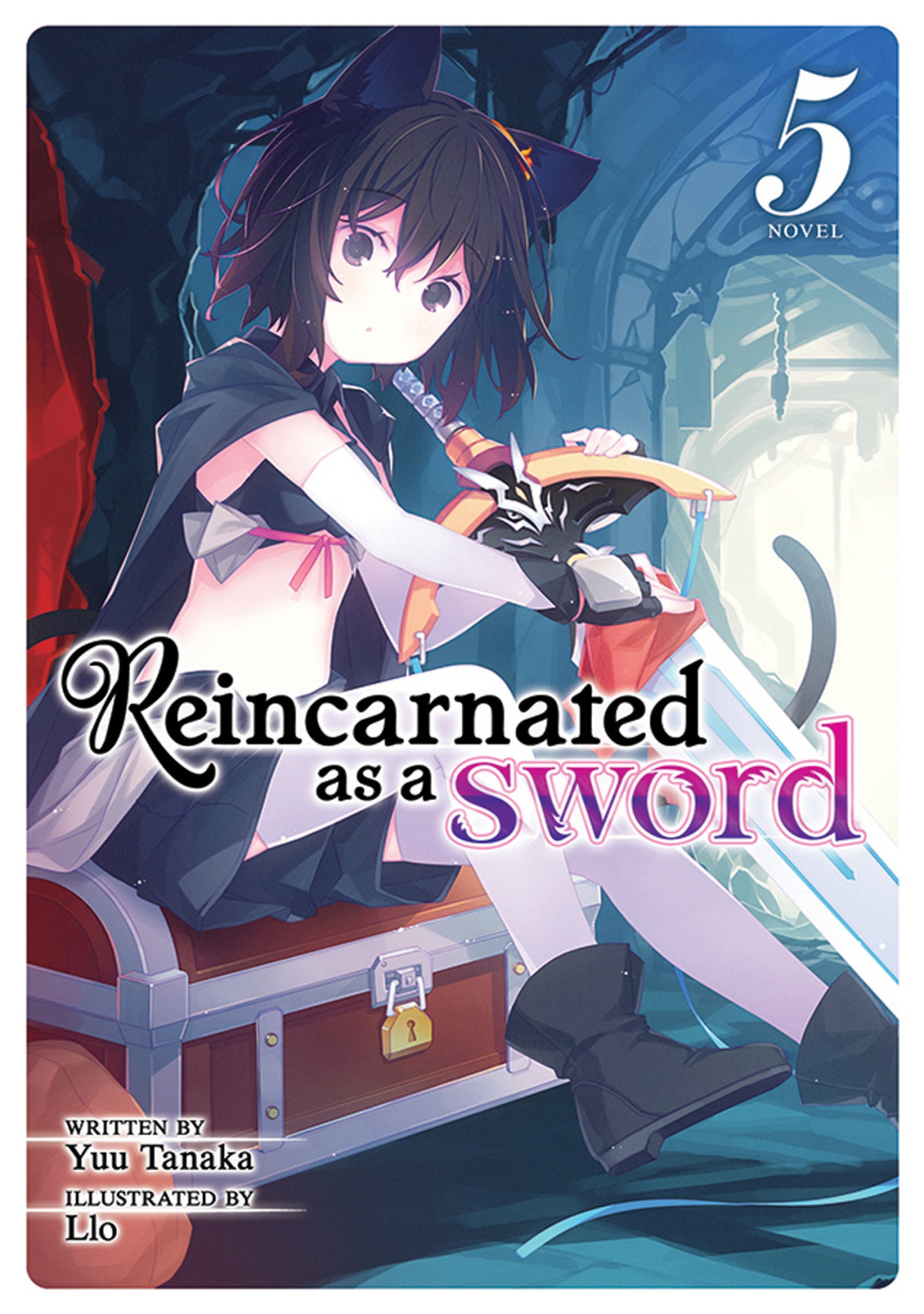 Reincarnated As A Sword Vol 5 Yuu Tanaka Tanaka Yuu