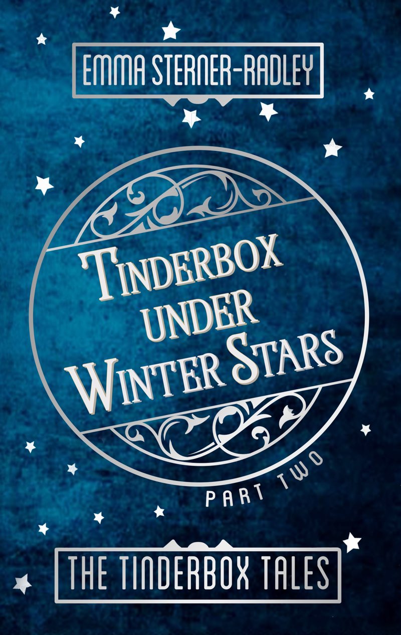 Tinderbox Under Winter Stars Emma Sternerradley