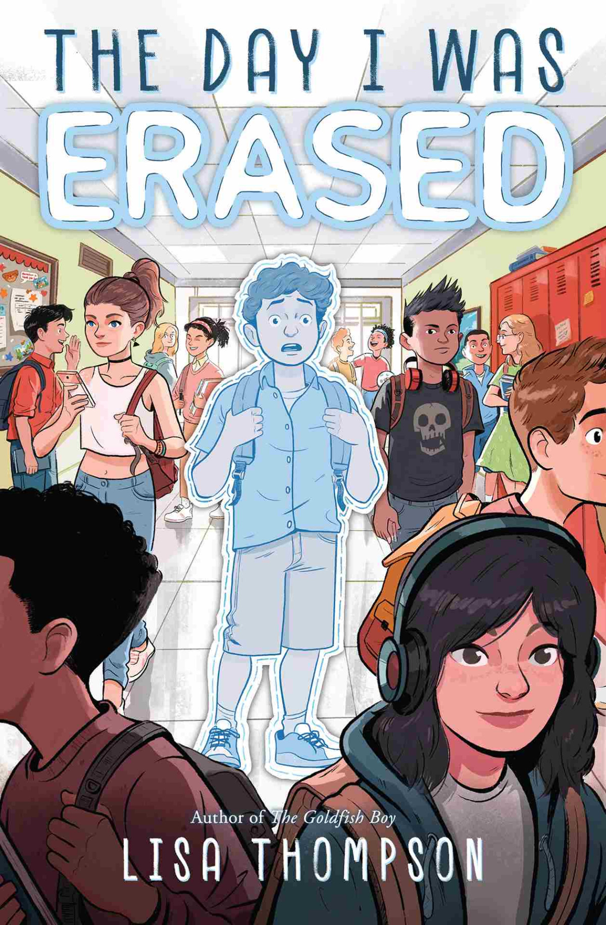 The Day I Was Erased Lisa Thompson Thompson Lisa
