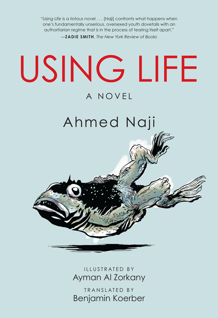 Using Life Ahmed Naji