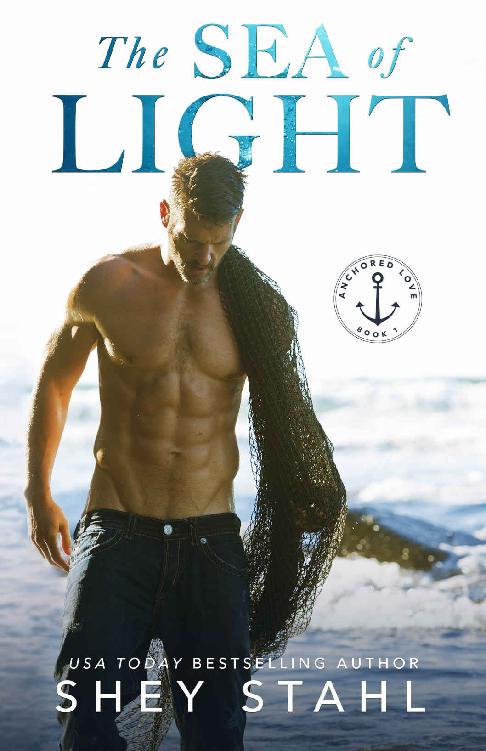 The Sea Of Light Anchored Love Book 1 Shey Stahl Stahl Shey