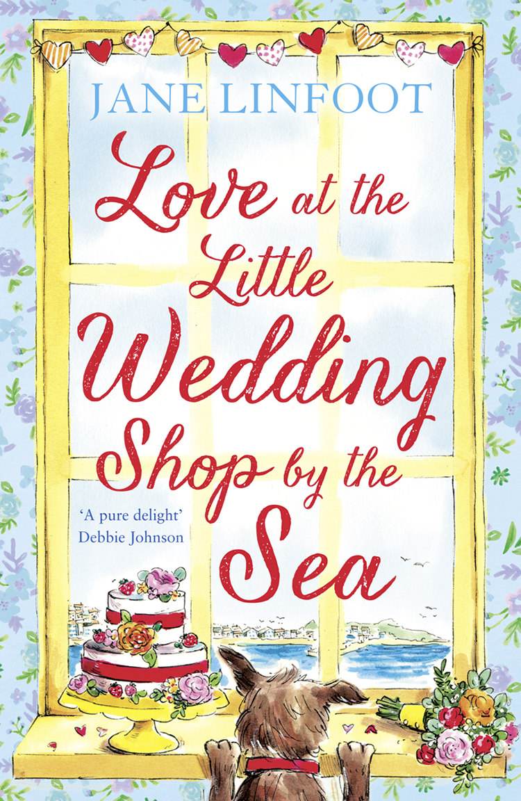 Love At The Little Wedding Shop By The Sea Jane Linfoot Linfoot