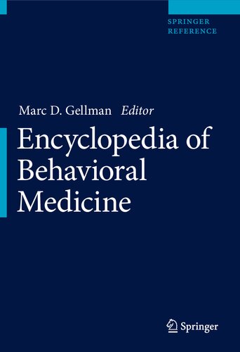 Encyclopedia Of Behavioral Medicine Marc D Gellman