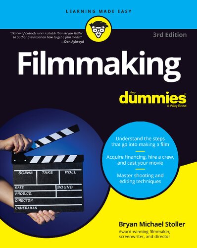 Filmmaking For Dummies 3rd Edition Stoller Bryan Michael