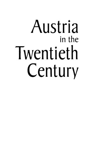 Austria In The Twentieth Century Rolf Steininger Michael Gehler Gaunter Bischof Gnter Bischof