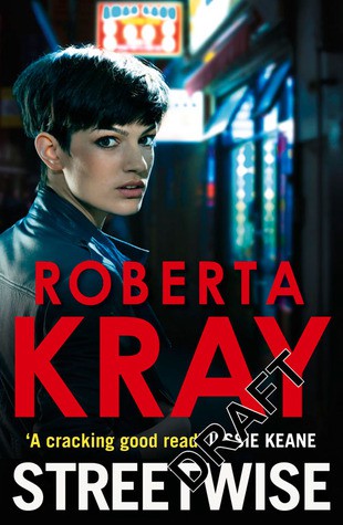 Streetwise Roberta Kray