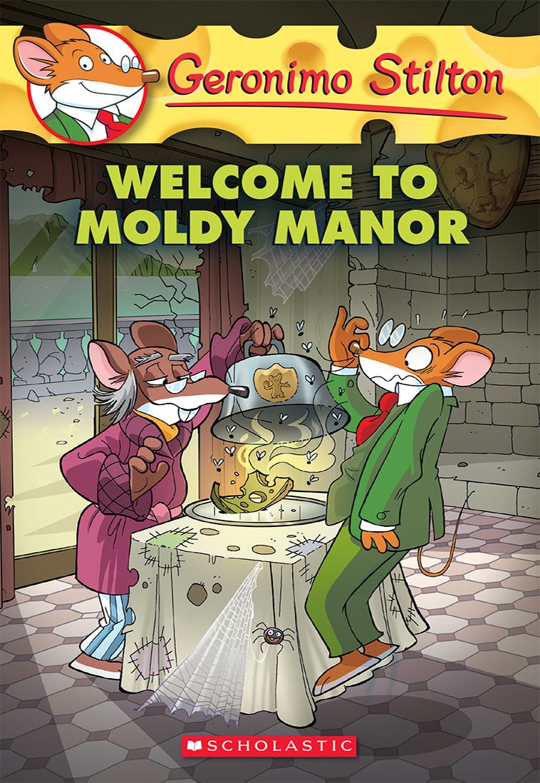 Geronimo Stilton 59 Welcome To Moldy Manor Geronimo Stilton