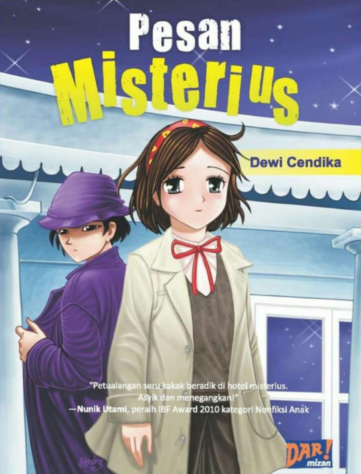 Pesan Misterius Pertama Dewi Cendika