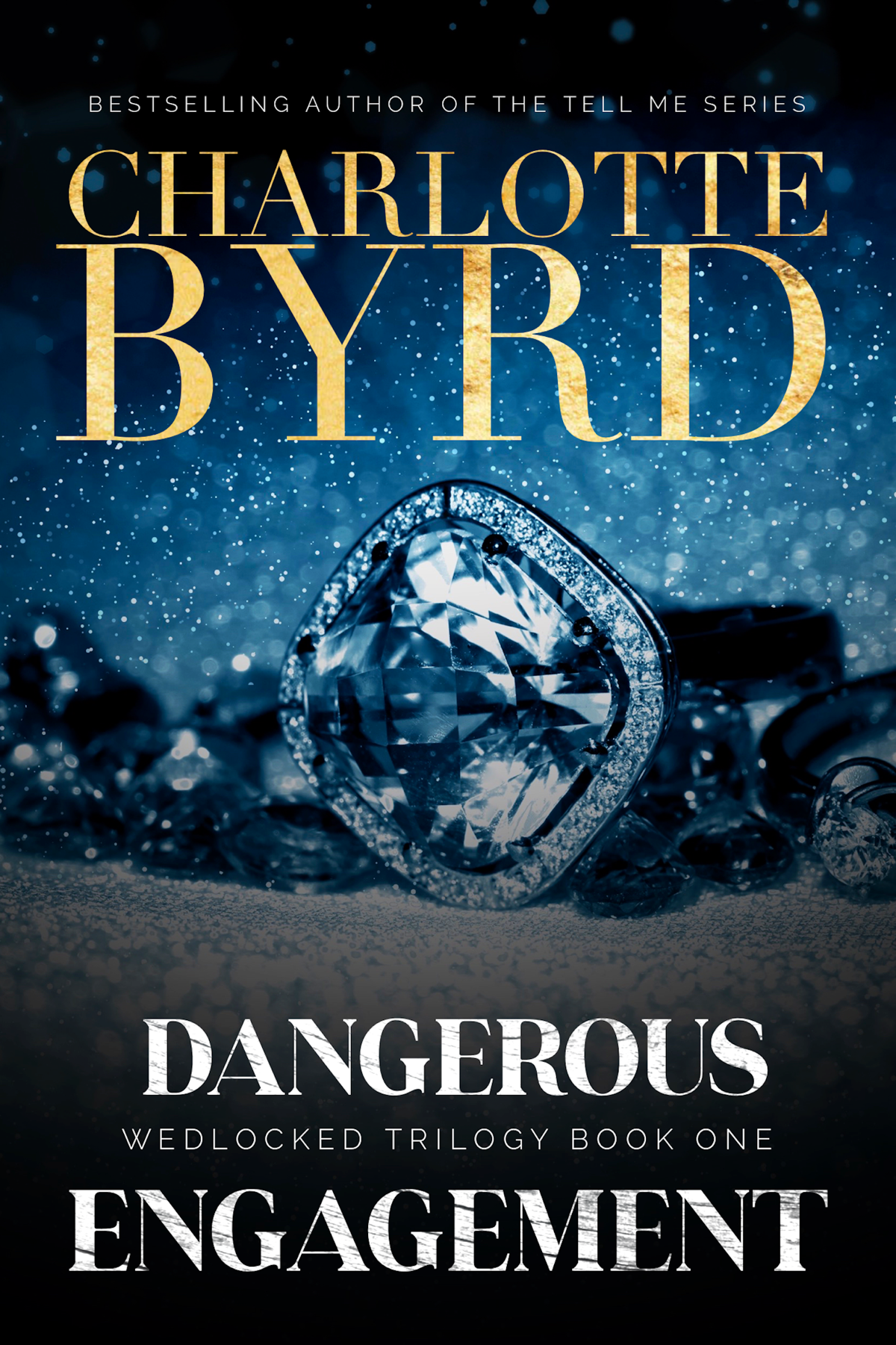 Dangerous Engagement Charlotte Byrd Byrd Charlotte