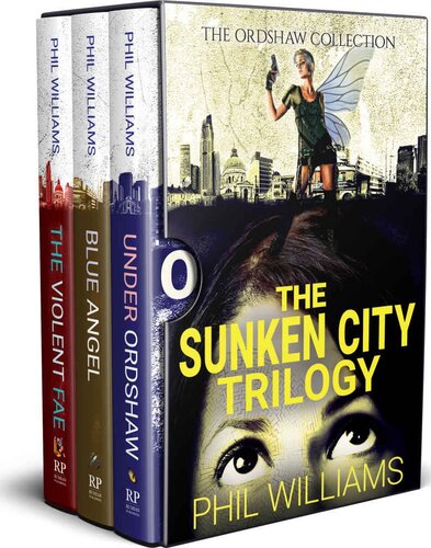 The Sunken City Trilogy Phil Williams Williams Phil