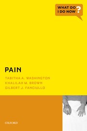 Pain What Do I Do Now 1st Tabitha A Washington Khalilah M Brown