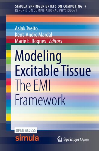Modeling Excitable Tissue The Emi Framework 1st Edition Aslak Tveito