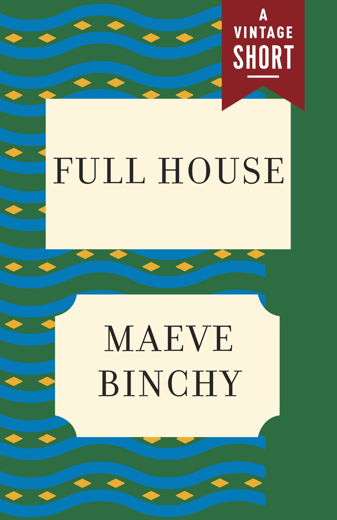 Full House Maeve Binchy Person Unknown