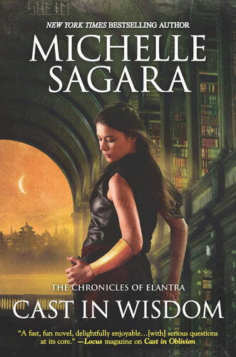Cast In Wisdom Michelle Sagara