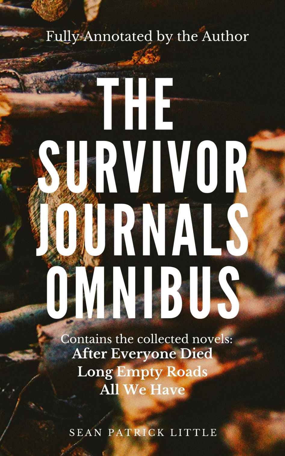 The Survivor Journals Omnibus Sean Patrick Little