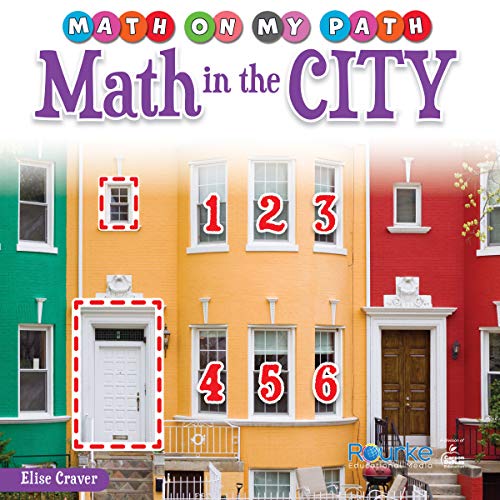 Rourke Educational Media Math On My Path Math In The City 24pgs Elise Craver