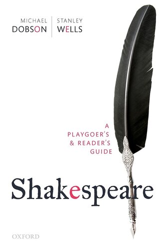 Shakespeare A Playgoers Readers Guide Michael Dobson