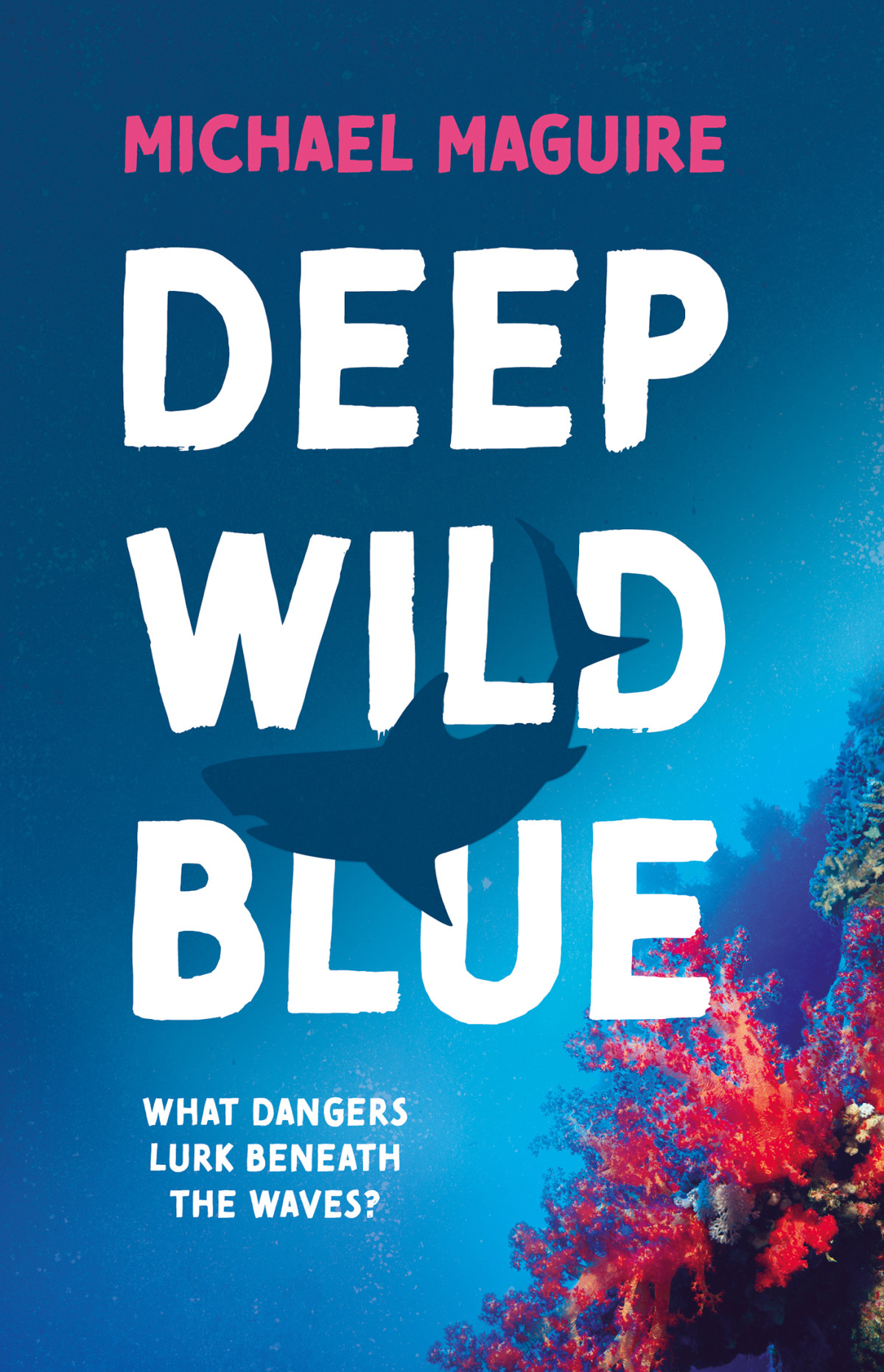 Deep Wild Blue Michael Maguire