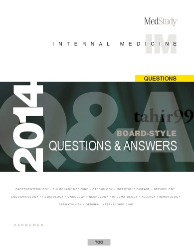 Medstudy 2014 Internal Medicine Boardstyle Questions Robert A Hannaman