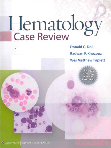 Hematology Case Review 1st Donald C Doll Radwan F Khozouz Wes Matthew Triplett