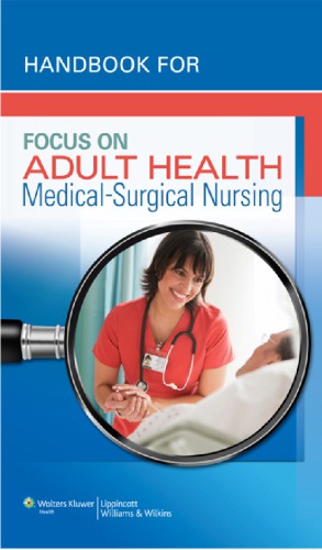 Handbook For Focus On Adult Health Medicalsurgical Nursing 1st Linda Honan Pellico