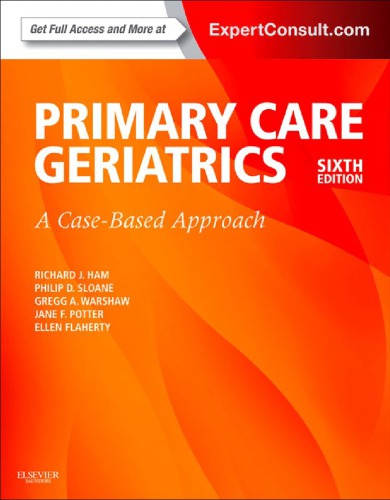Hams Primary Care Geriatrics A Casebased Approach 6th Edition Richard J Ham
